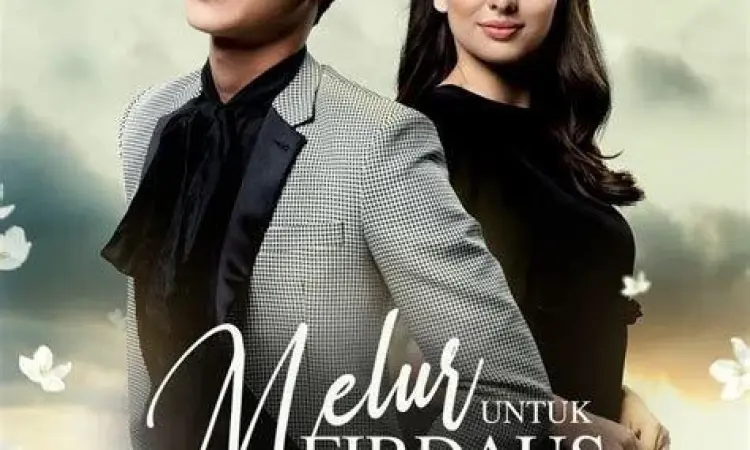 Poster Melur Untuk Firdaus Poster resmi Melur Untuk Firdaus