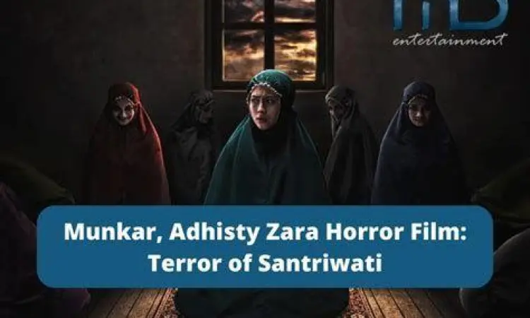 Adhisty Zara dalam film Munkar