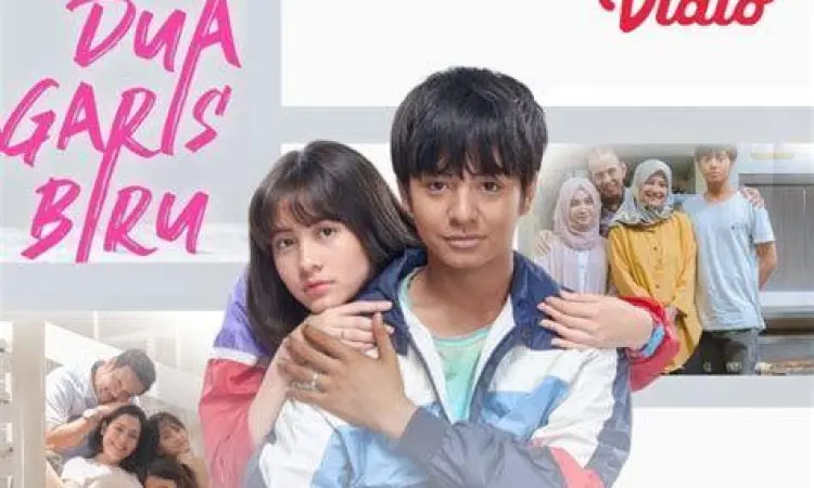 Poster promosi streaming film Dua Garis Biru di platform legal